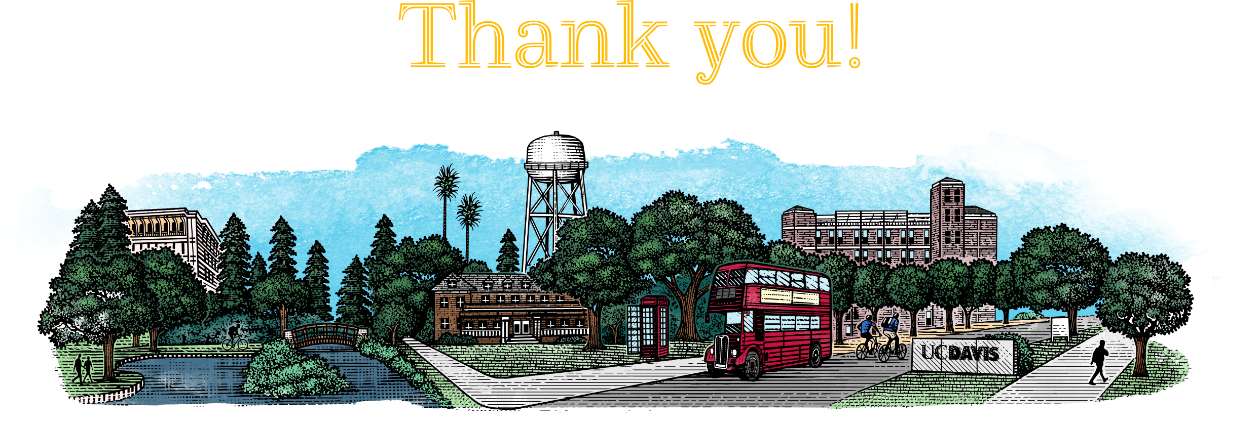 Large highlight text says "Thank You", above a stylized representation of the UC Davis Campus